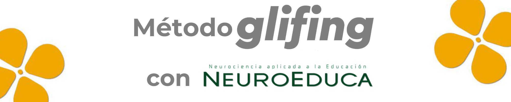 En este momento estás viendo Neuroeduca 1 ¿Por qué y cómo usar Glifing en la práctica psicopedagógica?